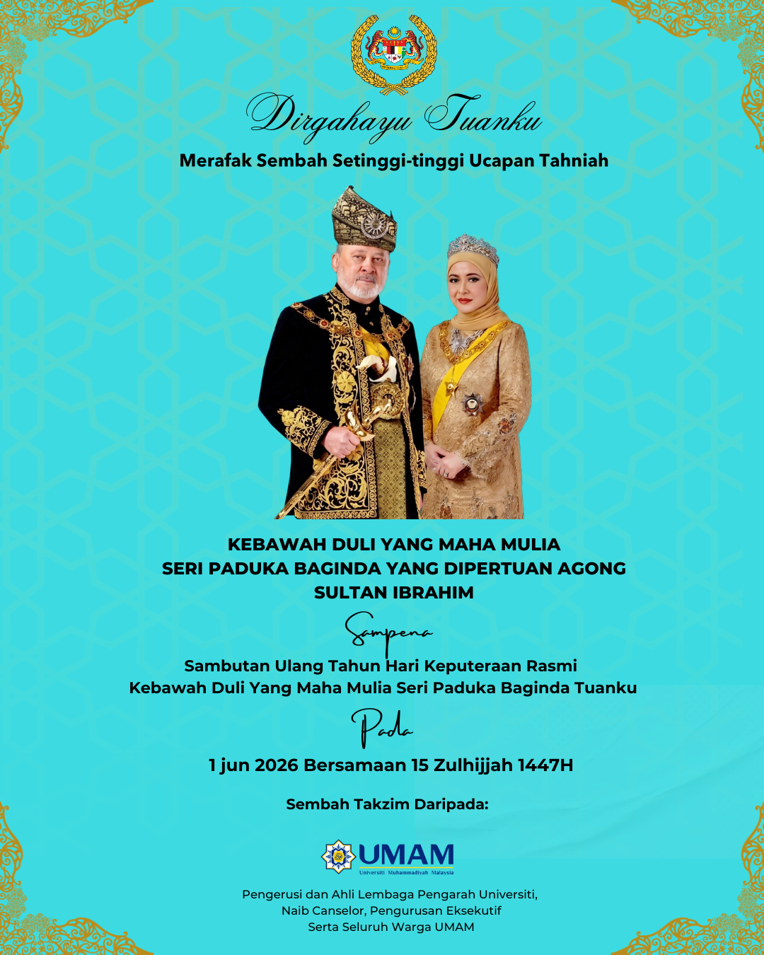 Ulang Tahun Hari Keputeraan Rasmi Kebawah Duli Yang Maha Mulia Seri Paduka Baginda Tuanku - 2026