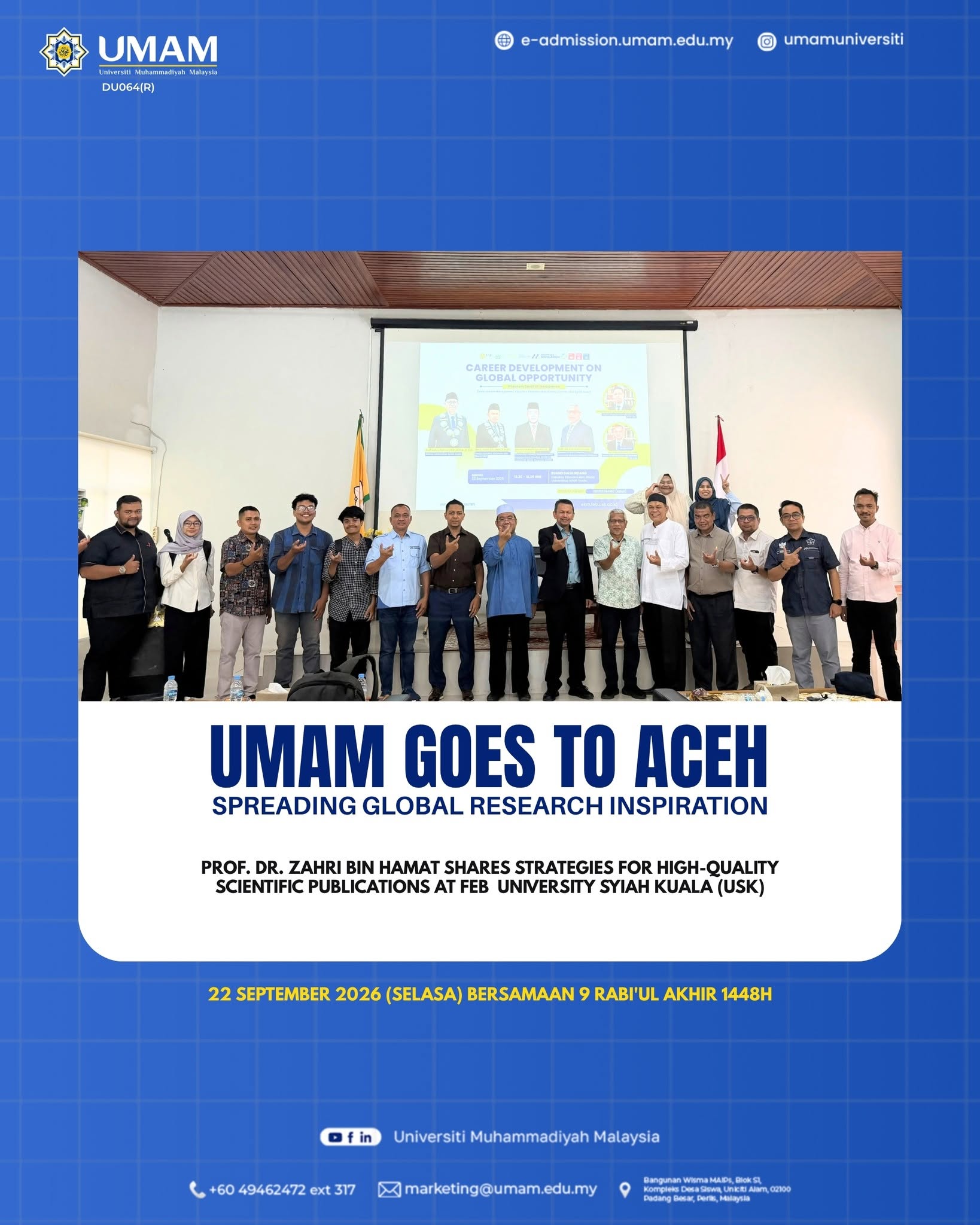 Universiti Muhammadiyah Malaysia (UMAM) continues to strengthen international academic networks and foster impactful research collaborations across borders.