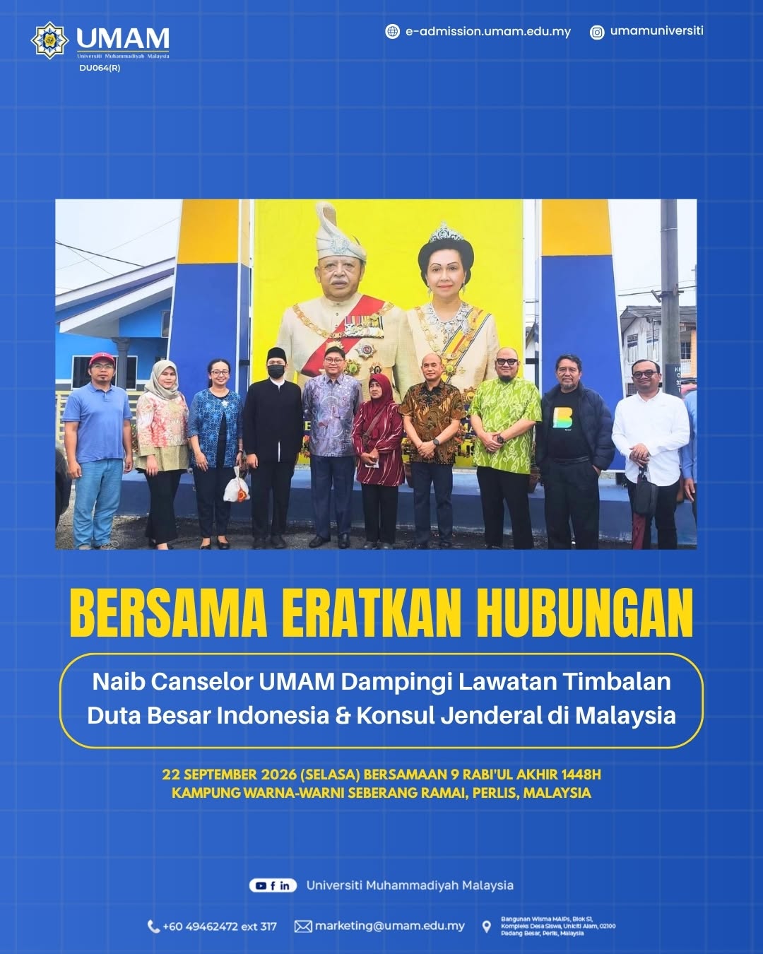 Naib Canselor UMAM iringi Lawatan Timbalan Duta Besar Indonesia & Konsul Jenderal Penang ke Kampung Warna-Warni Seberang Ramai, Kuala Perlis, Malaysia bersama Majlis Agama Islam dan Adat Istiadat Melayu Perlis (MAIPs)